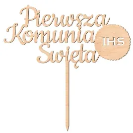 topper-na-tort-drewniany-pierwsza-komunia-swieta-hostia