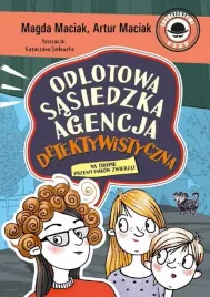 odlotowa-sasiedzka-agencja-detektywistyczna-t-1-magda-maciak-artur-maciak