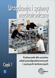 urzadzenia-i-syst-mechatroniczne-podr-cz-1-wsip