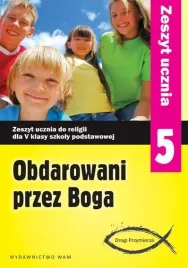 katechizm-sp-5-obdarowani-przez-boga-cw-npp-wam