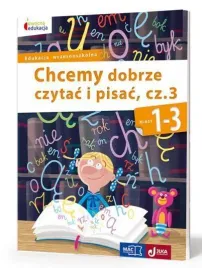owocna-edukacja-chcemy-dobrze-czytac-i-pisac-cz-3