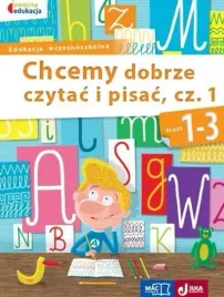 owocna-edukacja-chcemy-dobrze-czytac-i-pisac-cz-1
