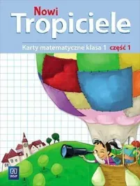 nowi-tropiciele-sp-1-matematyka-cwiczenia-cz-1
