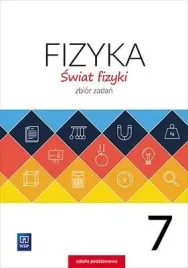fizyka-sp-7-swiat-fizyki-zbior-zadan-wsip