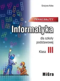 informatyka-sp-3-teraz-bajty-migra-grazyna-koba