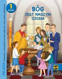 katechizm-sp-1-bog-jest-naszym-ojcem-podr-cw-2020