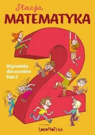 stacja-matematyka-wyzwania-dla-uczniow-klas-2
