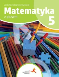 matematyka-sp-5-z-plusem-zeszyt-cwiczen-podstaw
