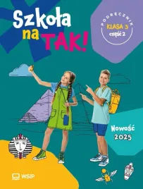 szkola-na-tak-sp-3-podr-cz-2-praca-zbiorowa