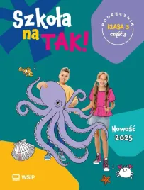 szkola-na-tak-sp-3-podr-cz-3-praca-zbiorowa