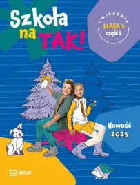 szkola-na-tak-sp-3-cwiczenia-cz-1-praca-zbiorowa