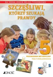 religia-sp-5-przewodnik-metodyczny-szczesliwi