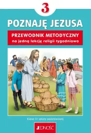 religia-sp-3-przewodnik-metodyczny-poznaje-jezusa