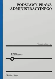 podstawy-prawa-administracyjnego-wojciech-jakimowicz