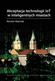 akceptacja-technologii-iot-w-inteligentnych-renata-walczak