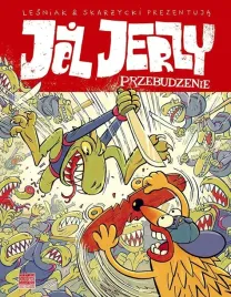 jez-jerzy-przebudzenie-rafal-skarzycki-tomasz-lesniak