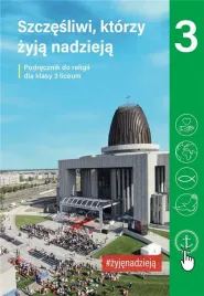 religia-lo-3-szczesliwi-ktorzy-zyja-nadzieja