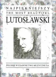 najpiekniejszy-lutoslawski-na-fortepian-pwm