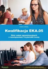 kwalifikacja-eka-05-bior-zadan-egzaminacyjnych-monika-wrobel