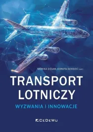 transport-lotniczy-wyzwania-i-innowacje-monika-ziolko-red-dorota-dziedz