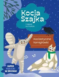 kocia-szajka-i-napad-na-moscie-lamiglowki-agata-romaniuk