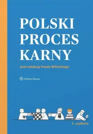 polski-proces-karny-w-3-red-pawel-wilinski