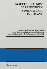 dyskrecjonalnosc-w-przestrzeni-administracji-publ-praca-zbiorowa
