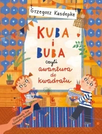 kuba-i-buba-czyli-awantura-do-kwadratu-grzegorz-kasdepke