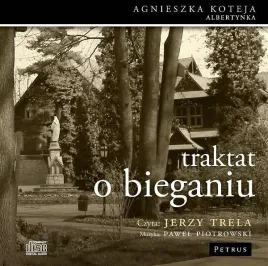 traktat-o-bieganiu-audiobook-pawel-piotrowski-agnieszka-koteja-jerzy-trel