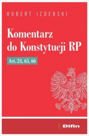 komentarz-do-konstytucji-rp-art-24-65-66-izdebski-hubert