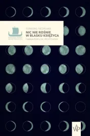 nic-nie-rosnie-w-blasku-ksiezyca-torborg-nedreaas