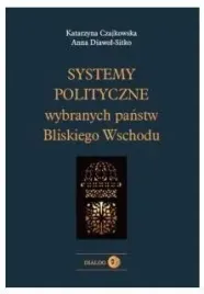 systemy-polityczne-wybranych-panstw-bl-wschodu-katarzyna-czajkowska-anna