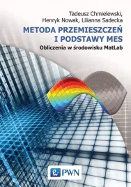 metoda-przemieszczen-i-podstawy-mes-tadeusz-chmielewski-henryk-nowak-lili