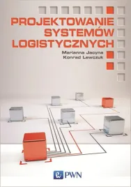 projektowanie-systemow-logistycznych-marianna-jacyna-konrad-lewczuk