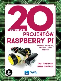 20-prostych-projektow-raspberry-pi-rui-santos-sara-santos