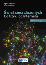 swiat-sieci-zlozonych-od-fizyki-do-internetu-agata-fronczak-piotr-froncza