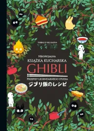 ghibli-nieoficjalna-ksiazka-kucharska-thibaud-villanova