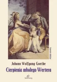 cierpienia-mlodego-wertera-johann-wolfgang-goethe