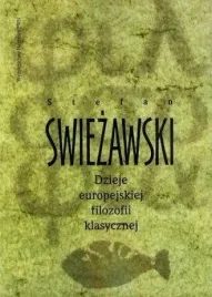 dzieje-europejskiej-filozofii-klasycznej-stefan-swiezawski