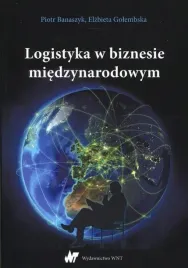 logistyka-w-biznesie-miedzynarodowym-piotr-banaszczyk