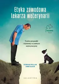 etyka-zawodowa-lekarza-weterynarii-siobhan-mullan-anne-quain