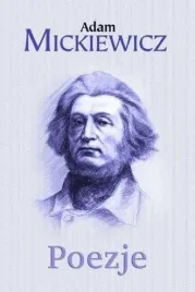 poezje-adam-mickiewicz-adam-mickiewicz