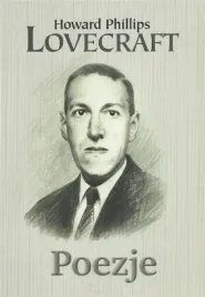 poezje-howard-phillips-lovecraft-howard-phillips-lovecraft
