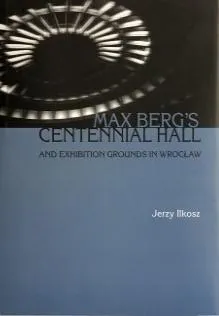 max-berg-s-centennial-hall-and-exhibition-ground