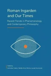 roman-ingarden-and-our-times