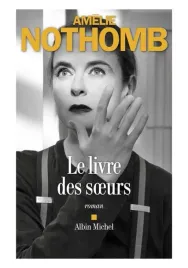 livre-des-soeurs-amelie-nothomb