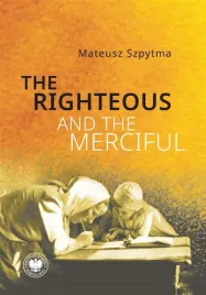 the-righteous-and-the-merciful-mateusz-szpytma
