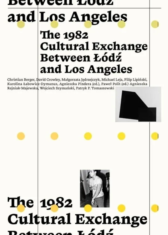 the-1982-cultural-exchange-between-lodz-and-los