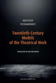 twentieth-century-models-of-the-theatrical-work