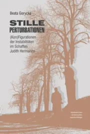 stille-perturbationen-beata-gorycka